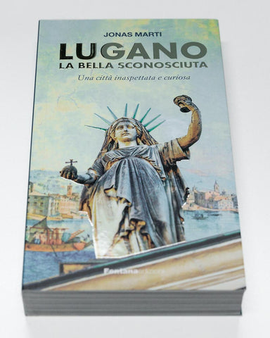 Lugano – La bella sconosciuta